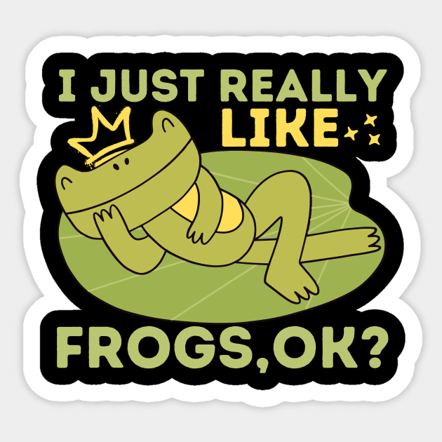 I just really like frogs Sticker by The WYLD Tribe